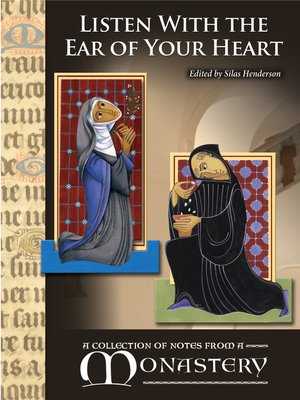 cover image of Listen With the Ear of Your Heart